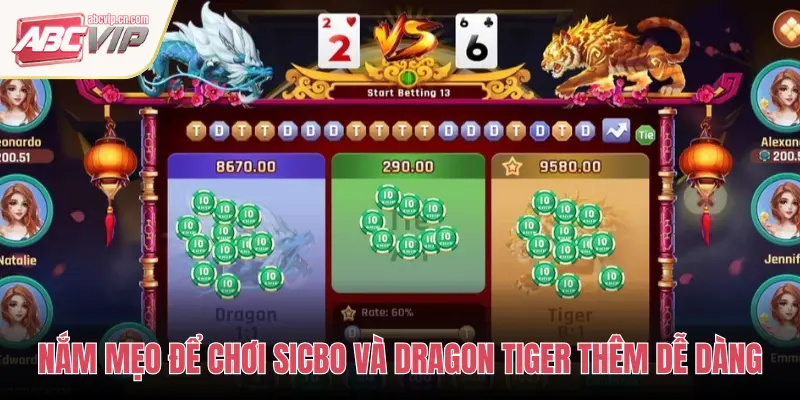 ABCVIP Sicbo & Dragon Tiger: Game bài Châu Á dễ chơi dễ thắng 3 NẮM MẸO ĐỂ CHƠI SICBO VÀ DRAGON TIGER THÊM DỄ DÀNG